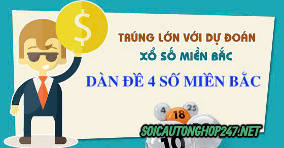 Dàn đề 4 số MB miễn phí