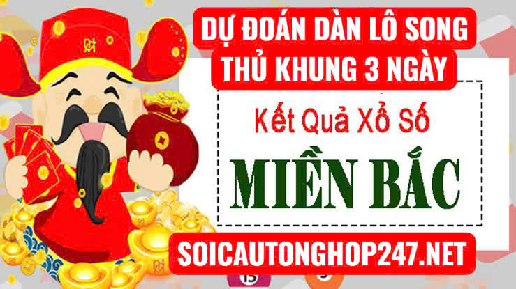 Nuôi lô song thủ khung 3 ngày miễn phí