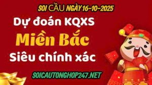 Soi cầu ngày 16-10-2025