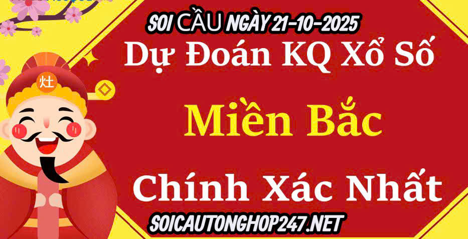 Soi cầu ngày 21-10-2025