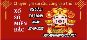 Soi cầu ngày 22-10-2025