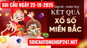 Soi cầu ngày 23-10-2025