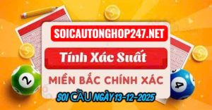 Soi cầu ngày 13-12-2025