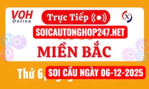 Soi cầu ngày 06-12-2025