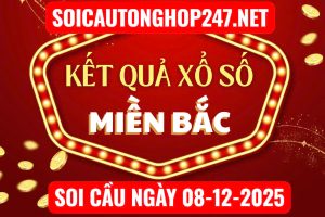 Soi cầu ngày 08-12-2025