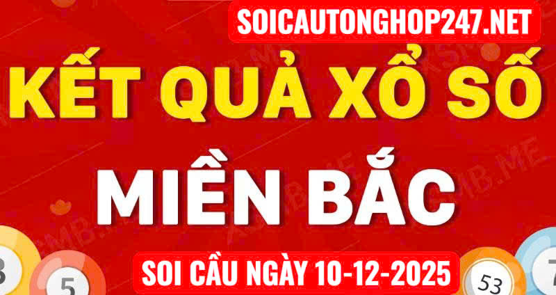 Soi cầu ngày 10-12-2025