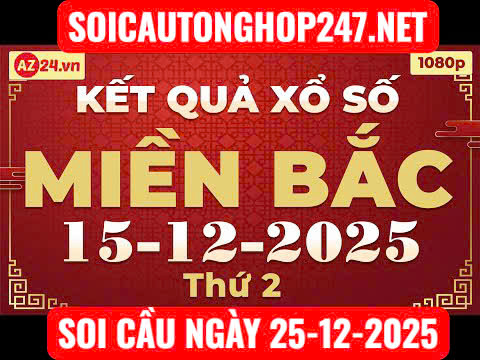 Soi cầu ngày 25-12-2025