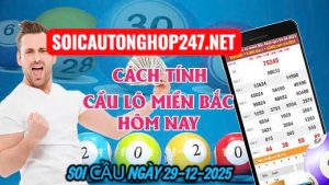 Soi cầu ngày 29-12-2025