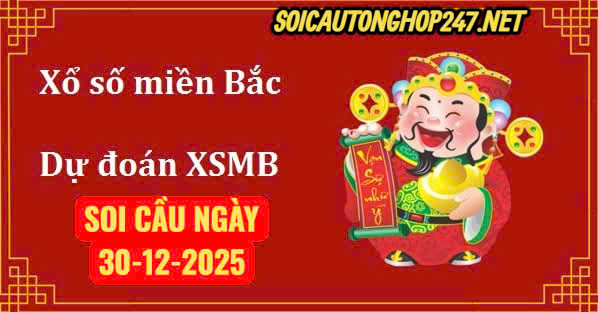 Soi cầu ngày 30-12-2025