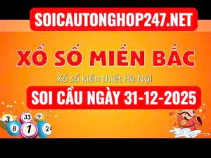 Soi cầu ngày 31-12-2025