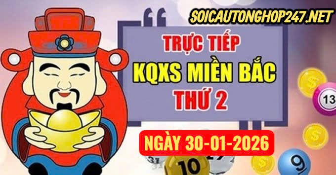 Soi cầu 247 ngày 30-01-2026